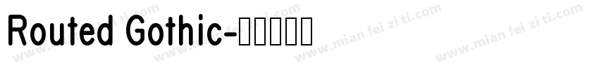 Routed Gothic字体转换
